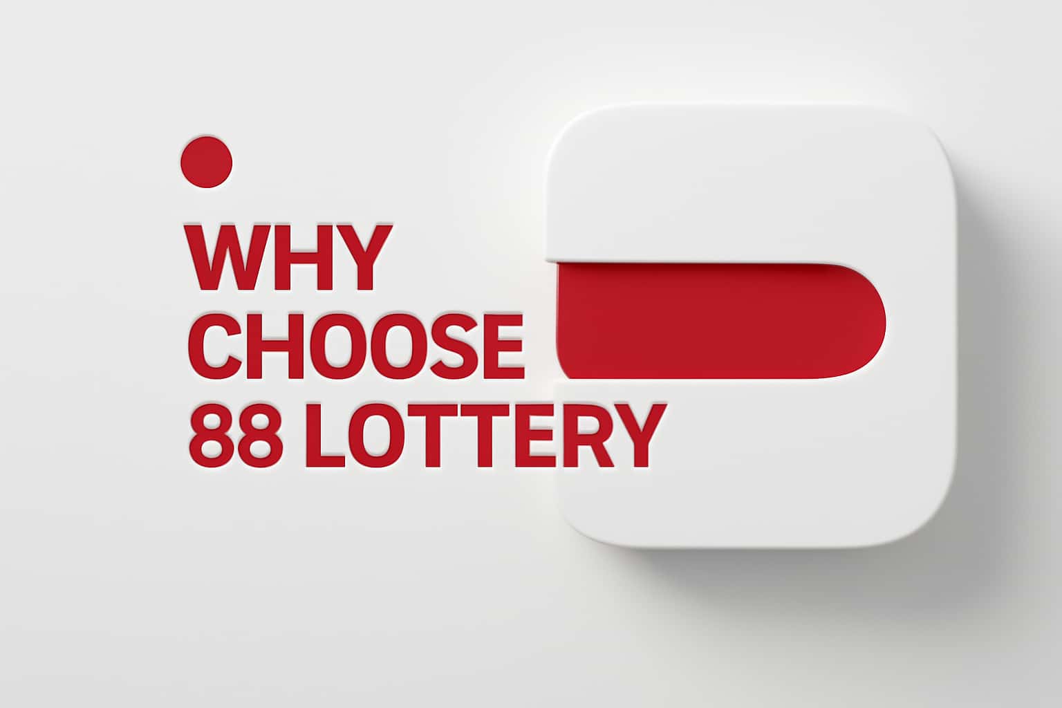 Why Choose 88 Lottery? Interface